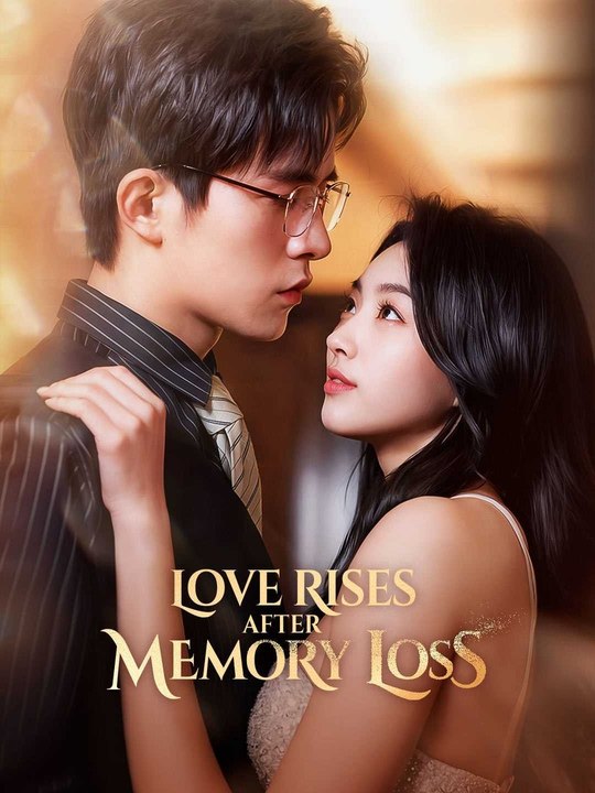 Love Rises After Memory Loss (Exclusive) - Full EPS