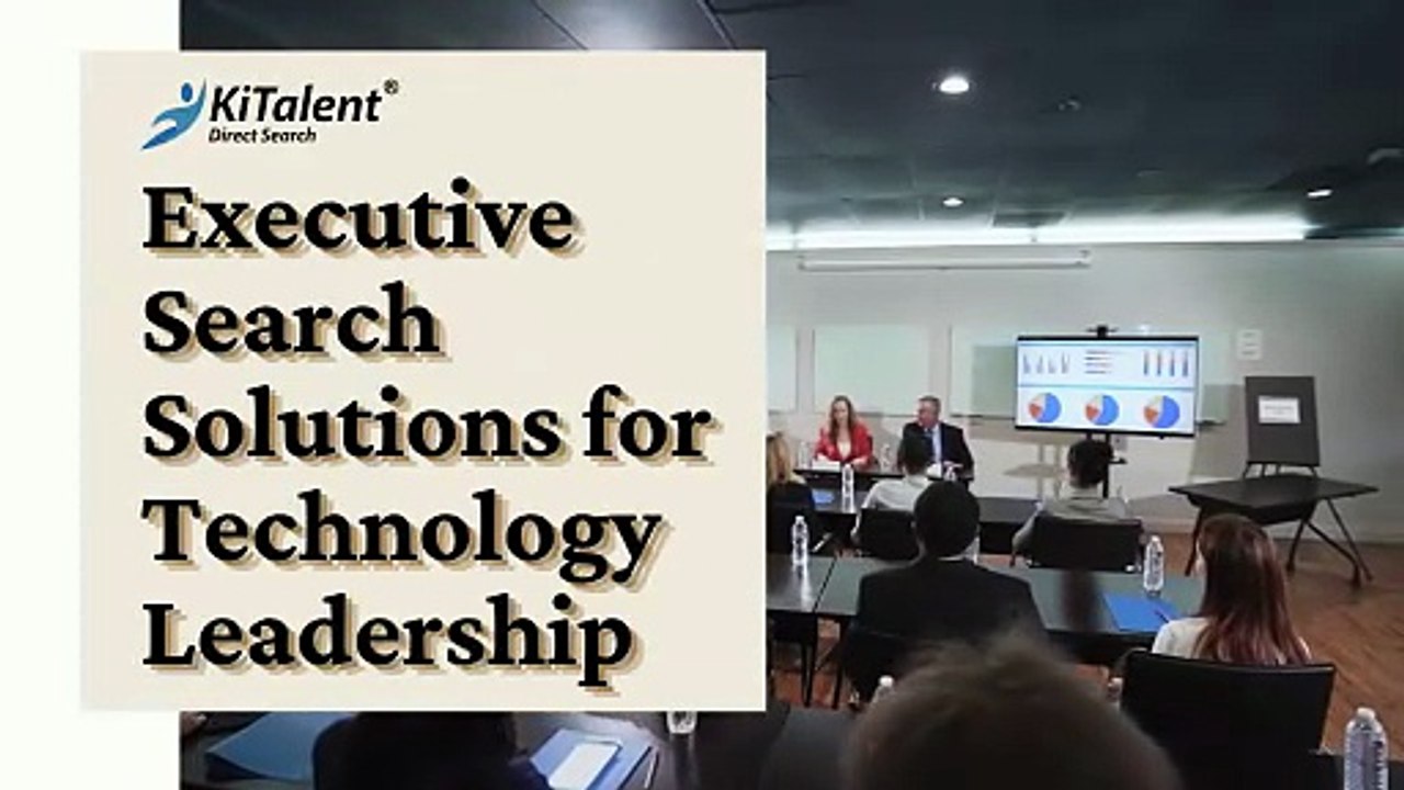 Executive Search for Technology Leaders by KiTalent