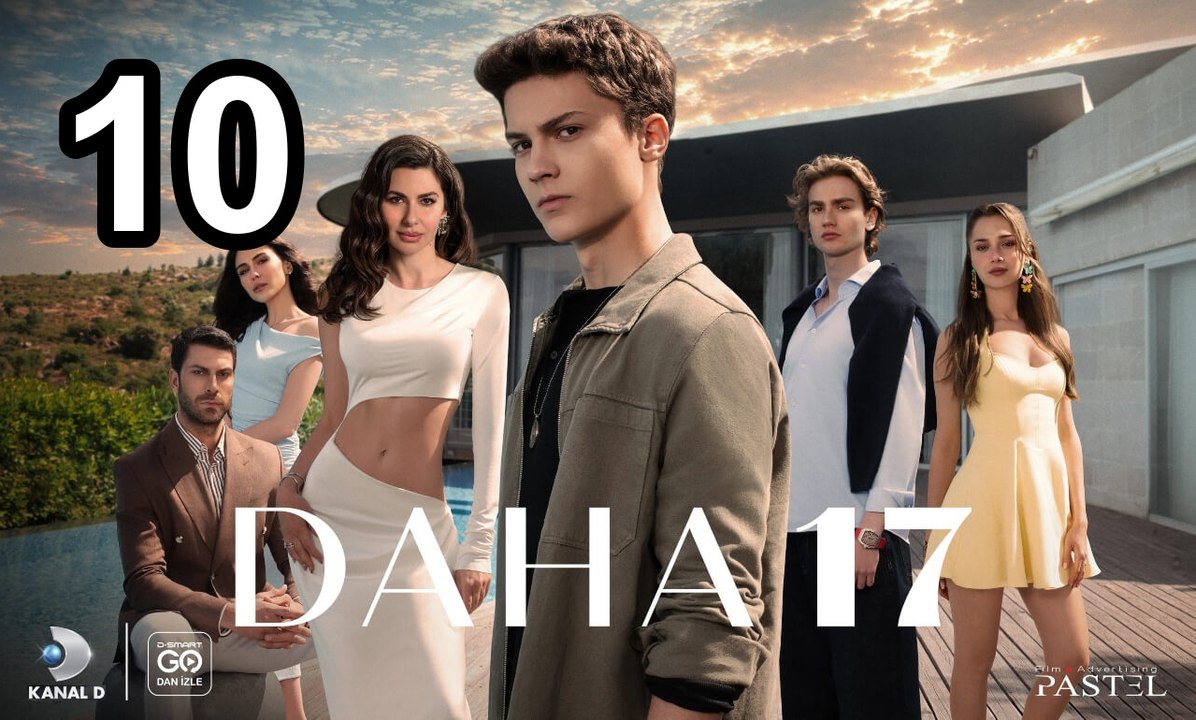 Daha On Yedi - Episode 10 | Turkish Drama Hub - FULL ✅