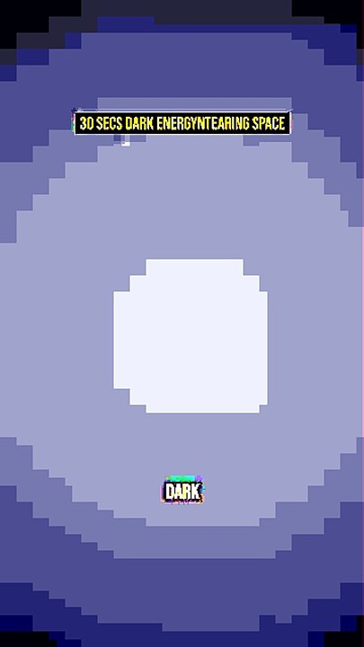 🤯 30 Secs: Dark Energy Tearing Space!