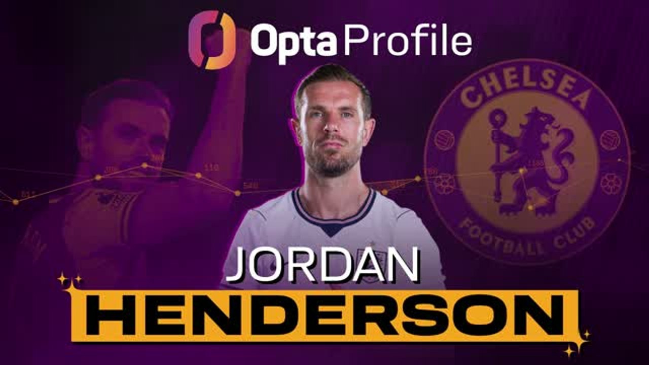 Opta Profile: Jordan Henderson – More experience arrives at Chelsea