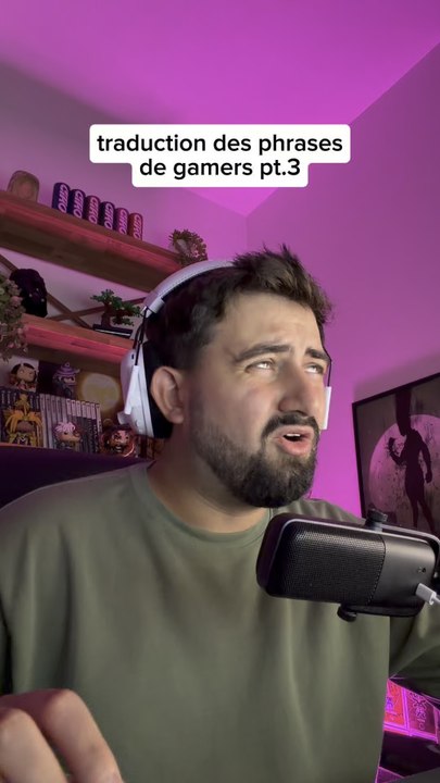 Traduction des phrases de gamers