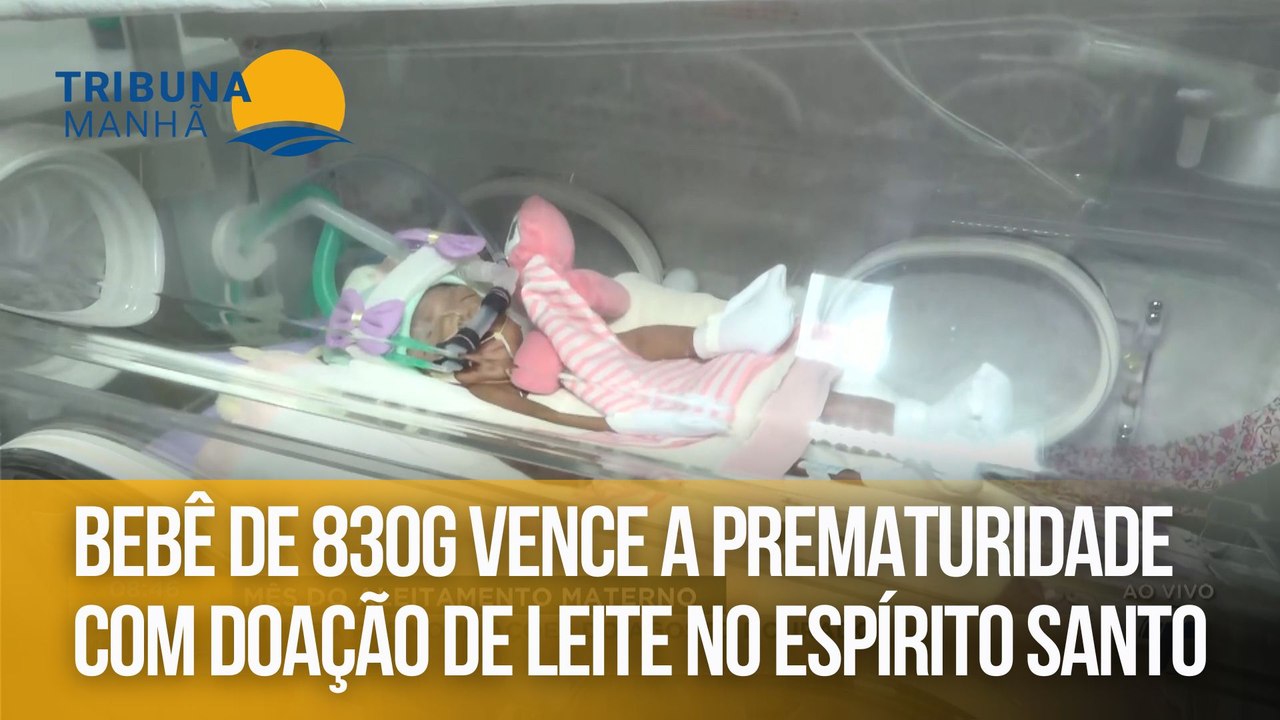 Bebê de 830g vence a prematuridade com doação de leite