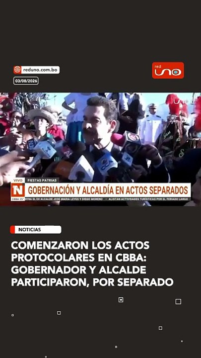 Comenzaron los actos protocolares en cbba: gobernador y alcalde participaron, por separado