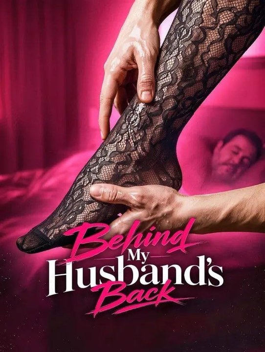 Behind My Husband's Back MOVIES