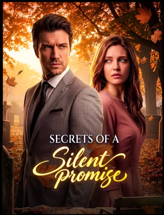 Secrets Of A Silent Promise- Drama FULL MOVIES ENGLISH SUB