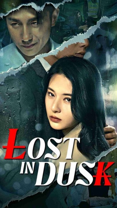 Lost in Dusk - Full Episode (ENGSUB) | Forgotten Love, Hidden Truths