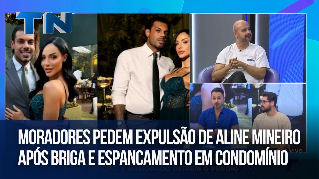 Hora da Treta | Moradores pedem expulsão de Aline Mineiro após briga e espancamento em condomínio