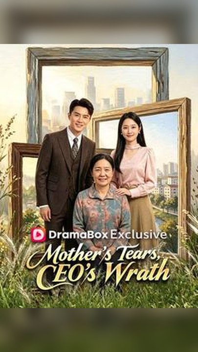 Mothers Tears, Ceos Wrath #Db FULL EPS🔥Complete Story🔥Premium Short Drama EN