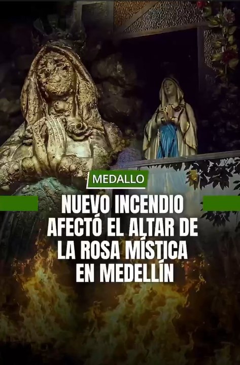 El tradicional altar de la Virgen Rosa Mística en La Aguacatala volvió a sufrir un grave incendio durante la madrugada.
