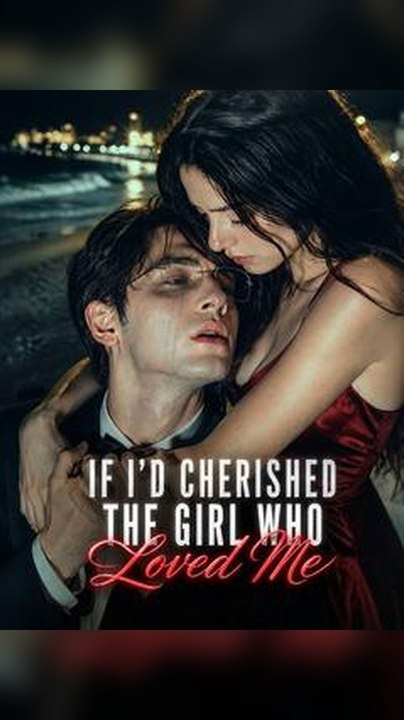 If Id Cherished the Girl Who Loved Me Db (Exclusive) - Full EPS