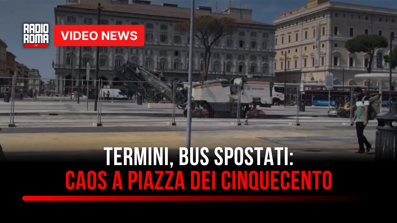 Termini, nuova rivoluzione a piazza dei Cinquecento: cambiano i capolinea