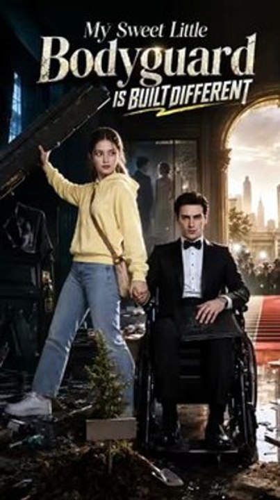 My Sweet Little Bodyguard is Built Different - full