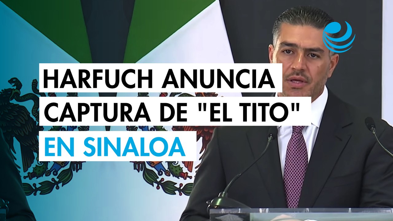 Harfuch anuncia la captura de "El Tito", prófugo por el feminicidio de Beany Lozano