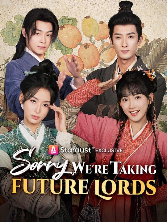 Sorry, We're Taking Future Lords
