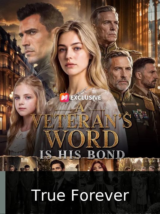 A Veteran's Word Is His Bond englishsubtitle fullfilm🍿🍿 True Forever