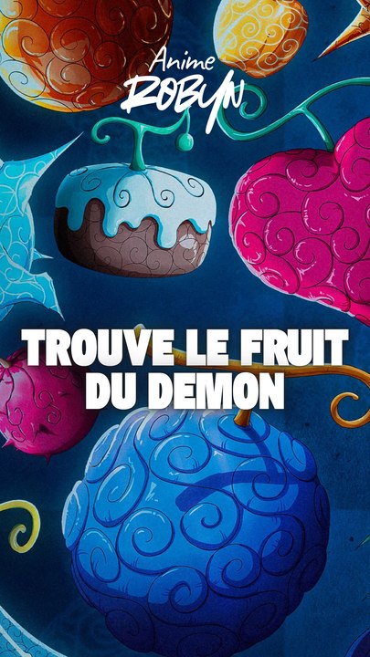 Trouve le personnage du fruit du démon inventé !?