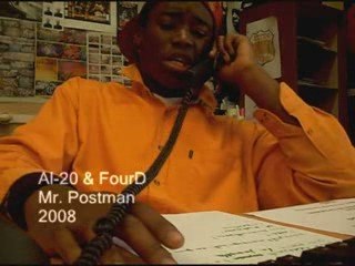 AL-20 & FOURD - Mr. Postman (2008, Maubeuge, France) 🎶