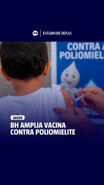 BH amplia vacinação contra pólio com novo reforço para crianças