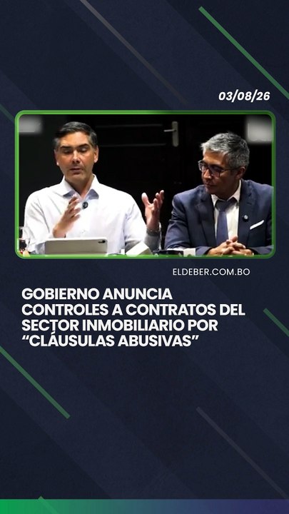 Gobierno anuncia controles a contratos del sector inmobiliario por “cláusulas abusivas”