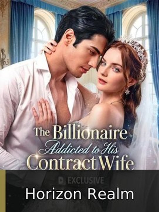 The Billionaire Addicted To His Contract Wife #engsub #fullepisode🧲🎬 | Horizon Realm