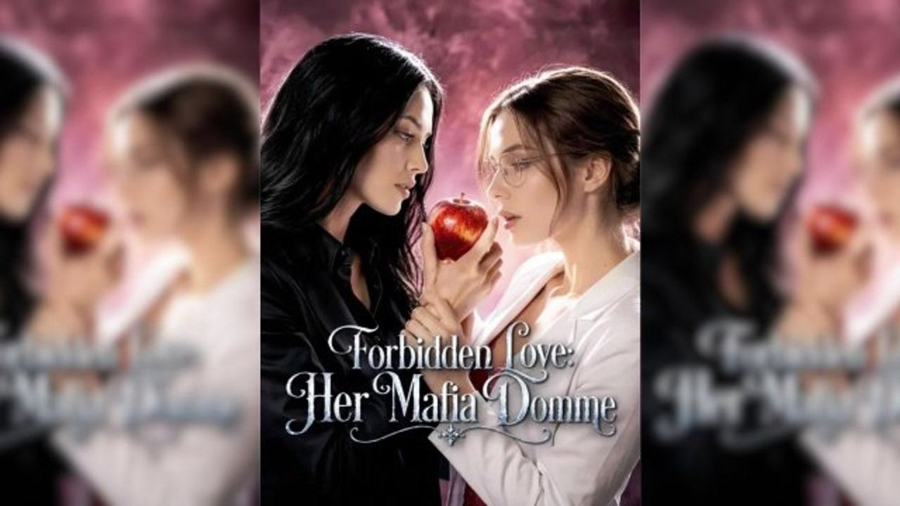 Forbidden Love：Her Mafia Domme -| Full Short Drama |