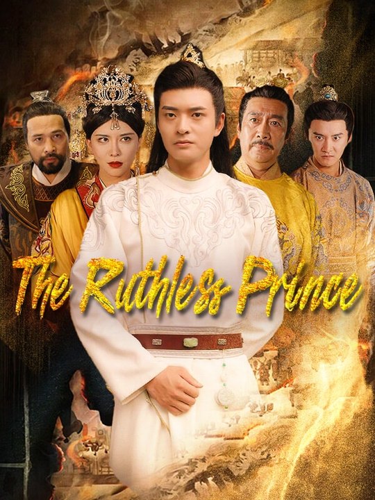 The Ruthless Prince | Full Series | Short Drama English