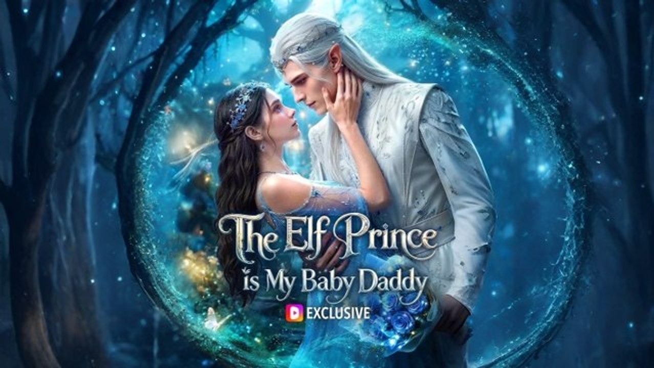 Daddy Of Her Magical Baby Is An Elf Prince