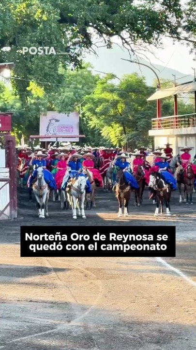 Norteña Oro de Reynosa se quedó con el campeonato... pero el verdadero triunfo fue para Tamaulipas