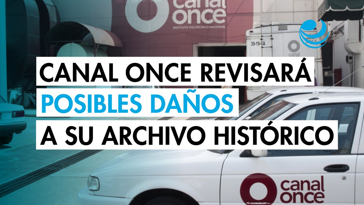 Sheinbaum abre investigación por daños al archivo histórico de Canal Once tras recuperar instalaciones