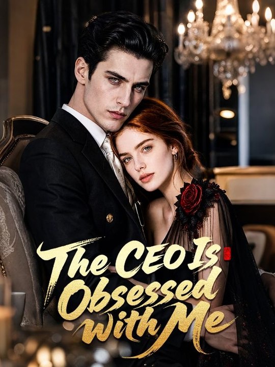The CEO Is Obsessed with Me EP