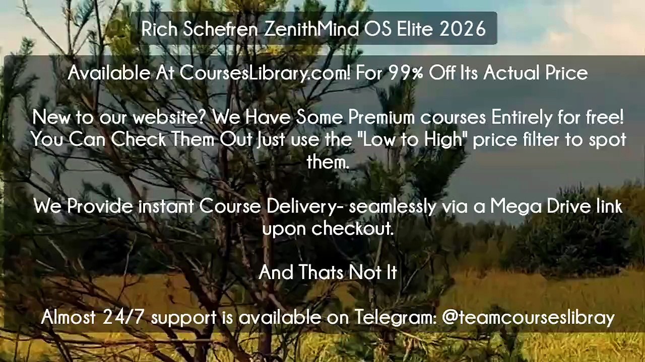 (Courseslibrary.com)Rich Schefren ZenithMind OS Elite 2026