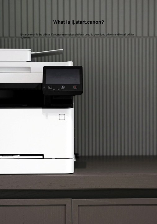 Set Up Your Printer With ij.start.canon