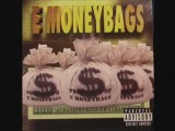 E-MONEYBAGS - Thugged Out (feat noreaga & Thugged out)