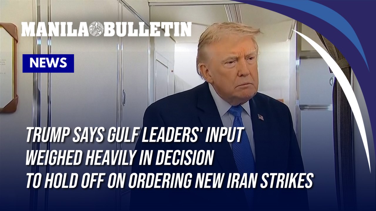 Trump says Gulf leaders' input weighed heavily in decision to hold off on ordering new Iran strikes