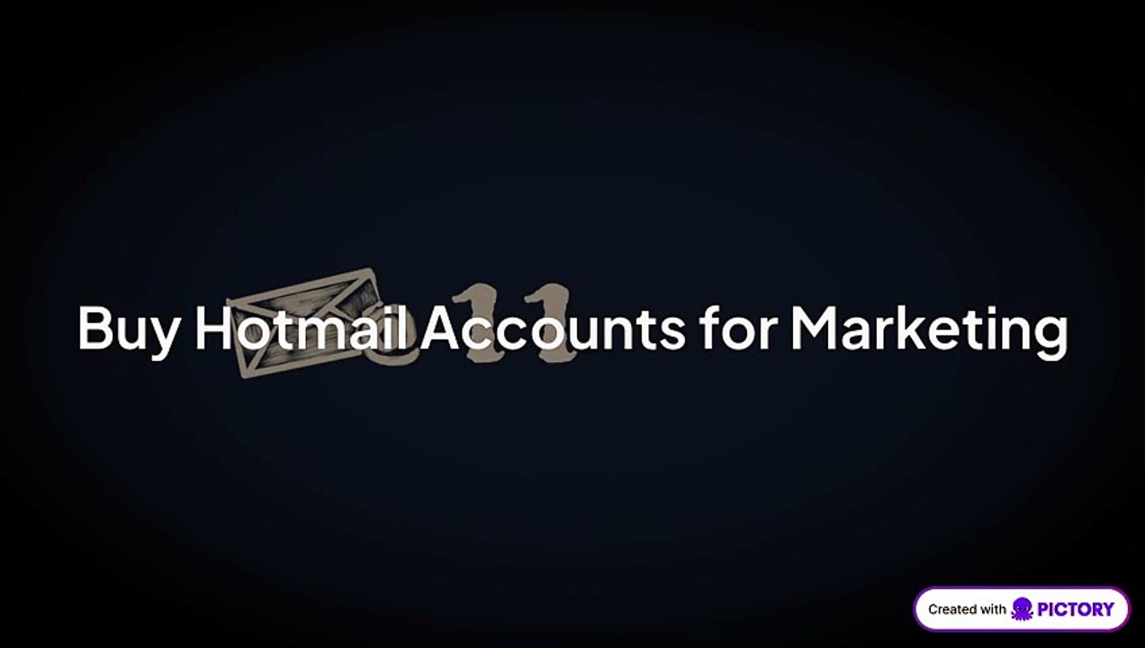 Best Marketplace to Buy Hotmail Accounts: Professional Email Solutions for Business