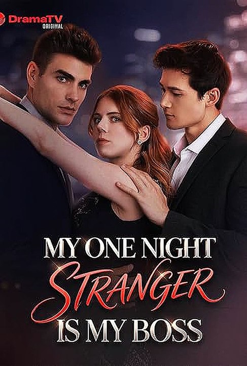 My One Night Stranger is My Boss (full-Online) 'HD
