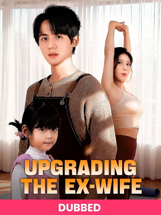 Upgrading The Ex Wife Engsub