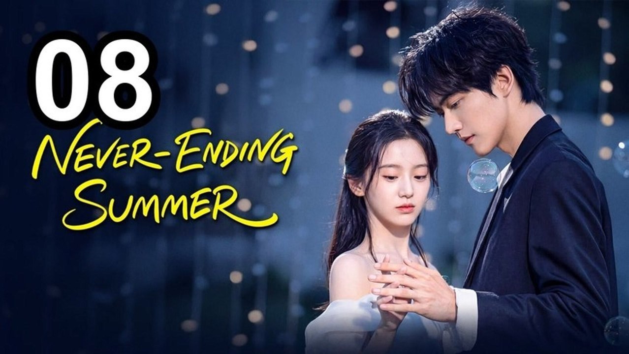 Never-Ending Summer - Ep - FULL ✅ [Eng Sub]