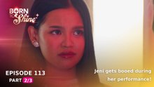 Born To Shine: Jeni gets booed during her performance! (Episode 113 - Part 2/3)