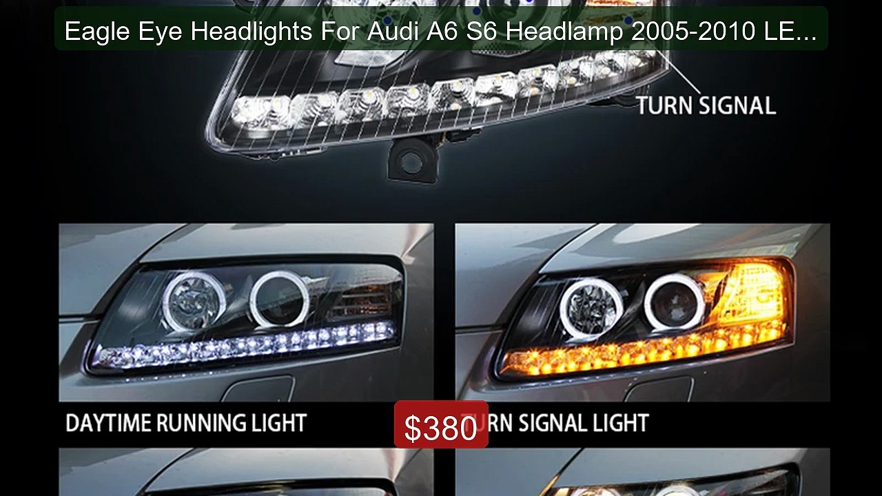 Eagle Eye Headlights For Audi A6 S6 Headlamp 20...