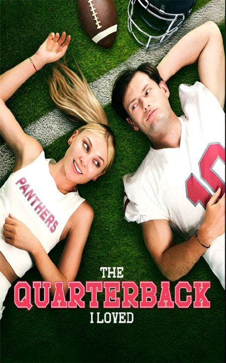 The Quarterback I Loved Full Episode