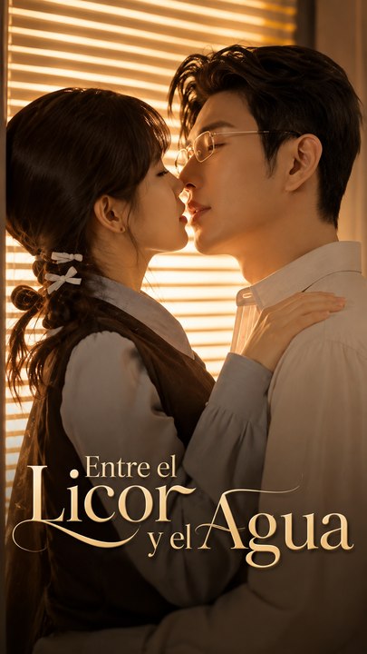 Entre el Licor y el Agua – Drama Completo Romance Full EP #ARS