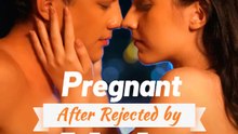 Pregnant After Rejected by Alpha | Série Complète | Short Drama Français