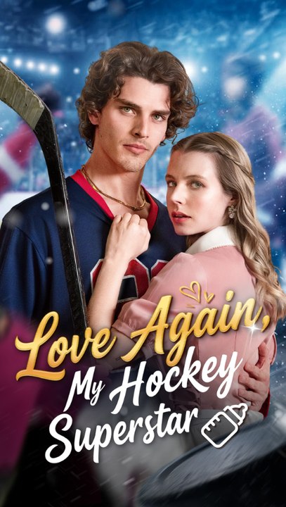 Love Again, My Hockey Superstar - Full Episode ENGSUB | Romantic Short Drama #ASM