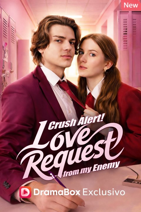 Crush Alert! Love Request from My Enemy - Full Episode ENGSUB | School Romance #ADB
