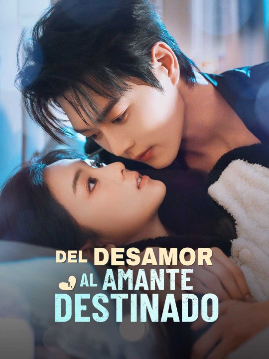 Del desamor al amante destinado En Español