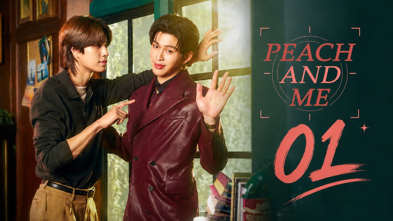 Peach and Me Episode 1 [ Engsub ]