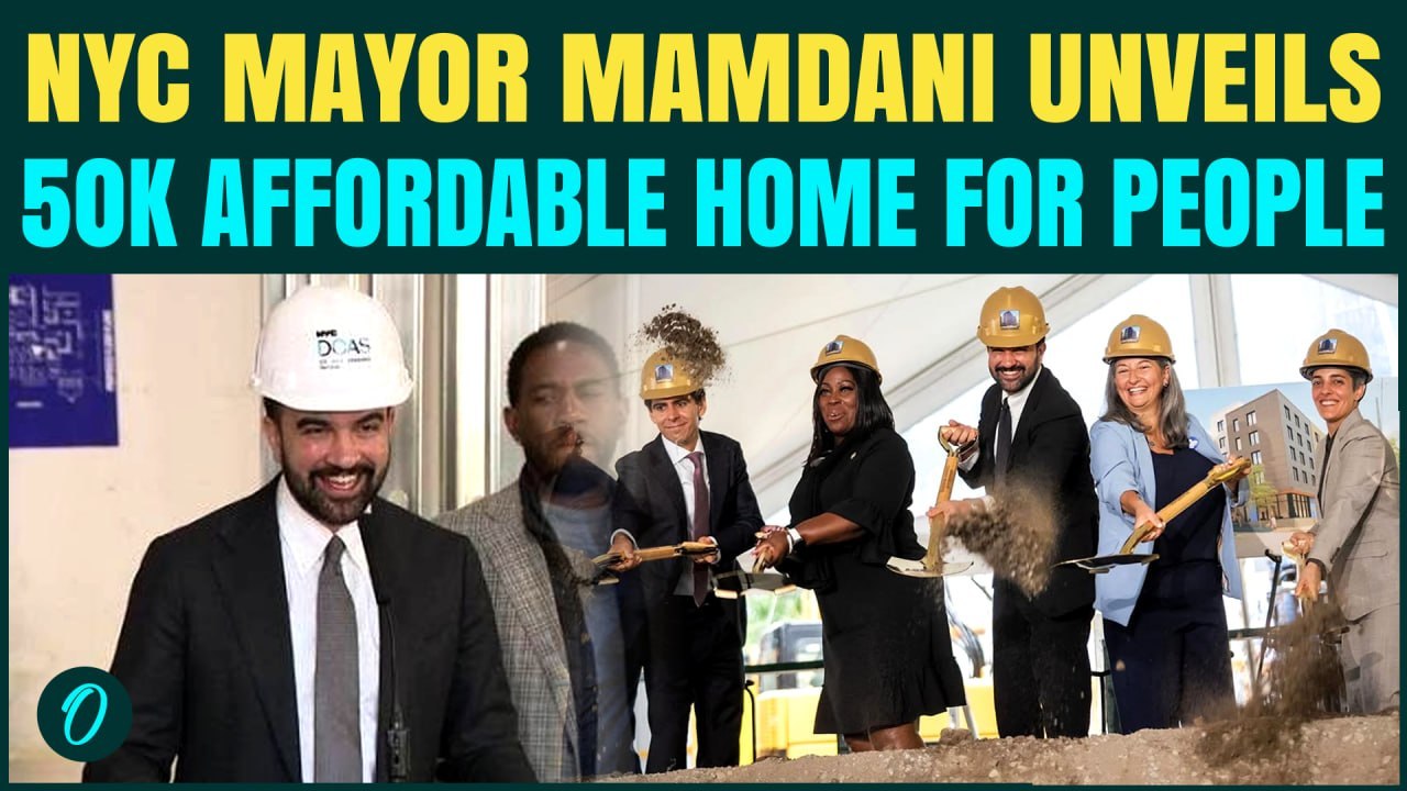NYC Mayor Mamdani Launches 50,000 Affordable Homes Project For Common New Yorkers | WATCH