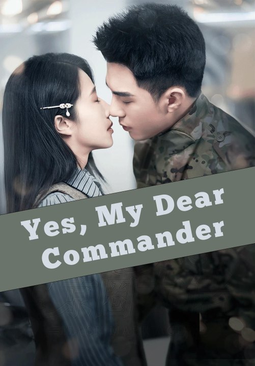 Yes, My Dear Commander